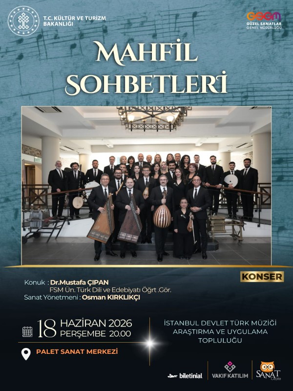 Mahfil Sohbetleri - İstanbul Devlet Türk Müziği Araştırma ve Uygulama Topluluğu