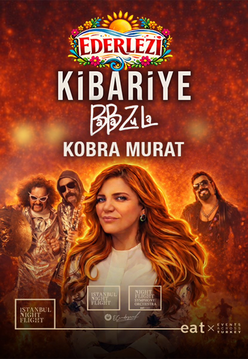 EDERLEZİ : Kibariye - BaBa ZuLa - Kobra Murat