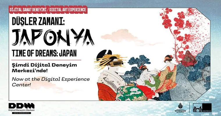 20 Mart | Dijital Sanat Deneyimi | Düşler Zamanı: Japonya