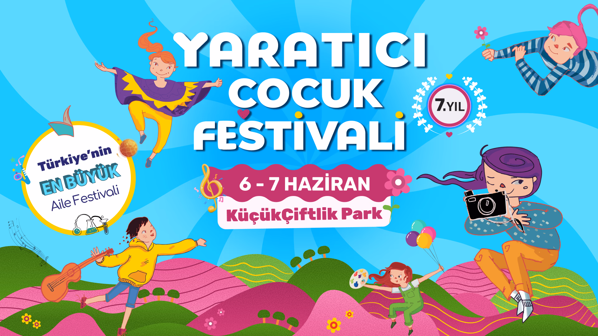 7.Yaratıcı Çocuk Festivali - Cumartesi 1. Gün