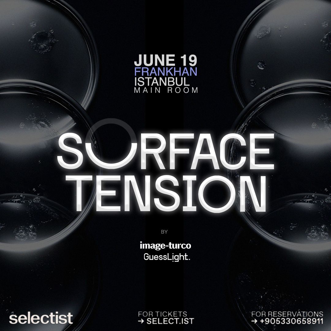 Surface Tension by Guesslight x Image Turco