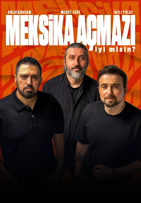 Meksika Açmazı-İyi Misin?