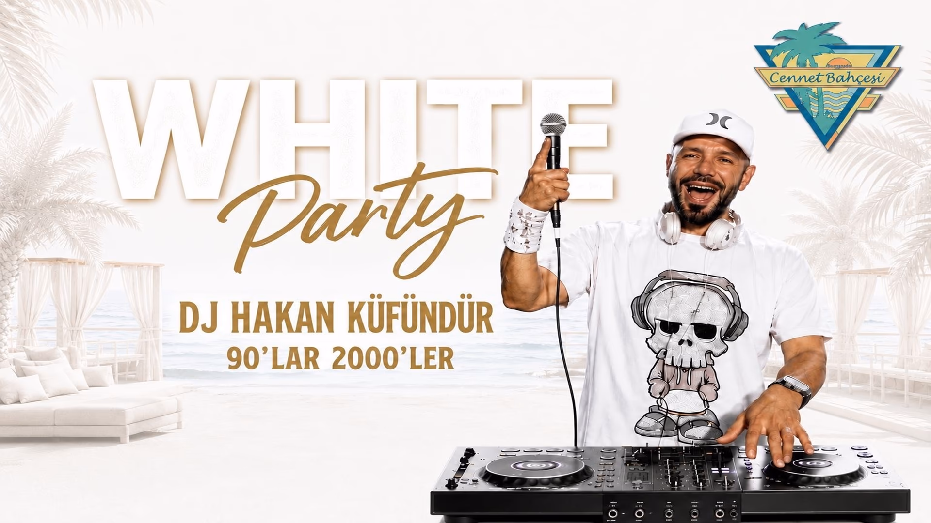 Dj Hakan Küfündür İle 90lar 2000ler White Party