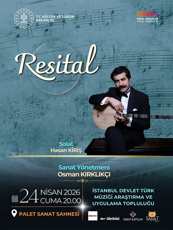Resital - İstanbul Devlet Türk Müziği Araştırma ve Uygulama Topluluğu