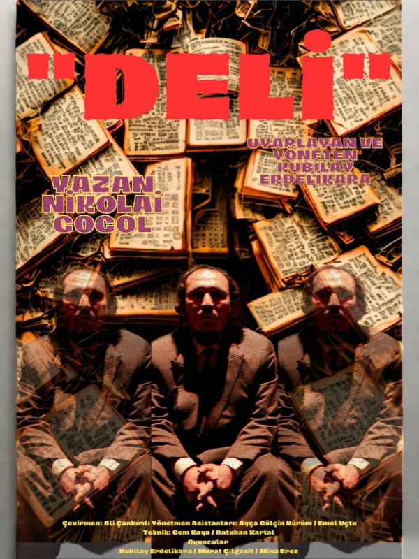 Deli Tiyatro Oyunu