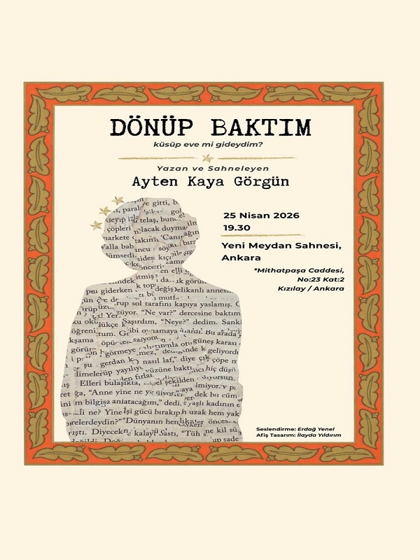Dönüp Baktım (küsüp eve mi gideydim?)