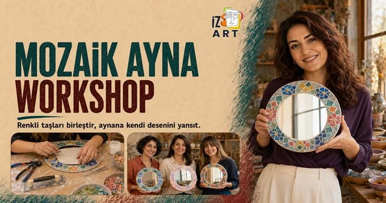 Mozaik Ayna Atölyesi
