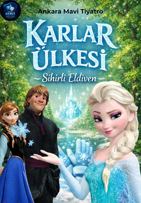 Karlar Ülkesi Sihirli Eldiven - Mavi Tiyatro