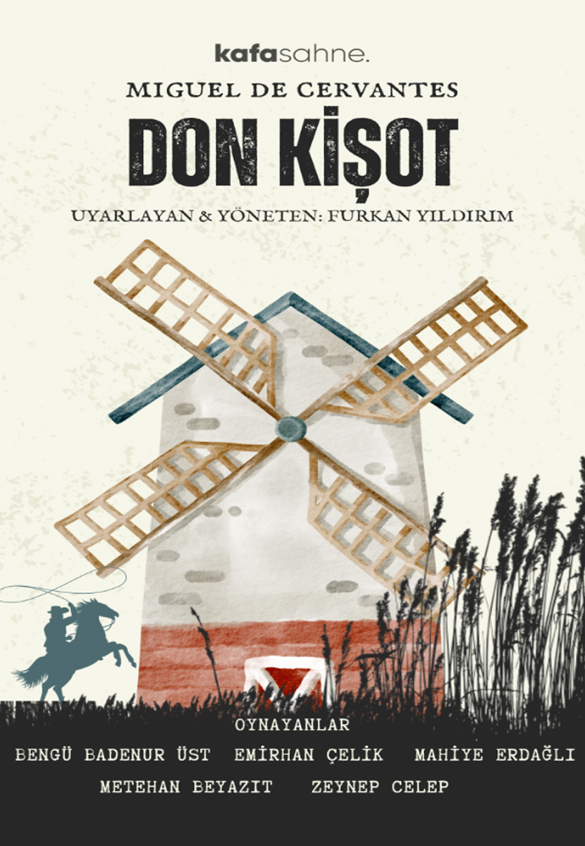 Don Kişot Tiyatro Oyunu