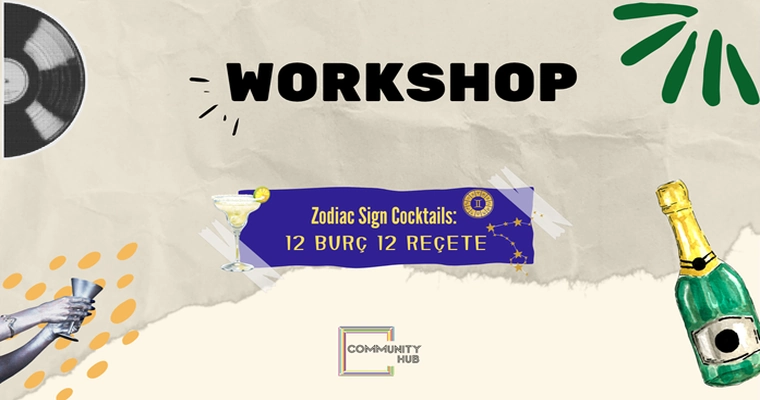 Zodiac Sign Coktail Workshop I İzmir