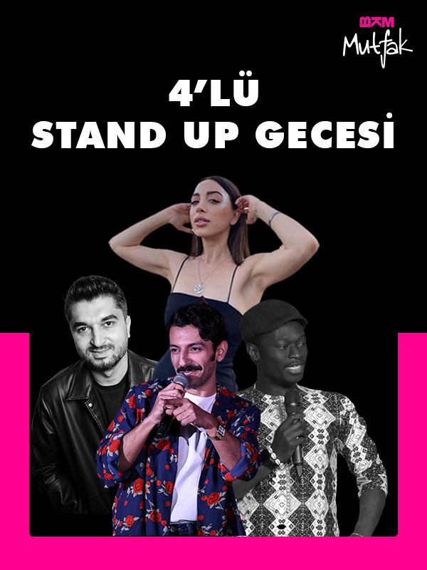 Bkm Mutfak 4’lü Stand Up Gecesi