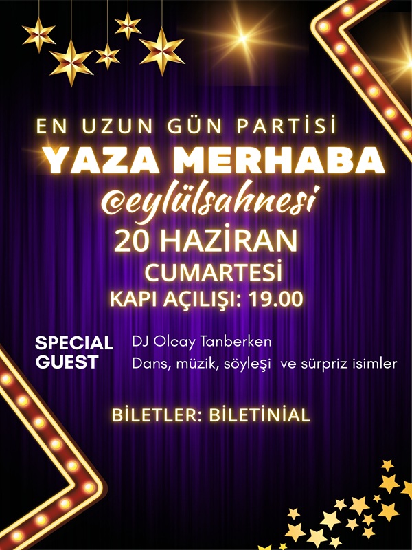 En Uzun Gün Partisi: Yaza Merhaba @Eylül Sahnesi
