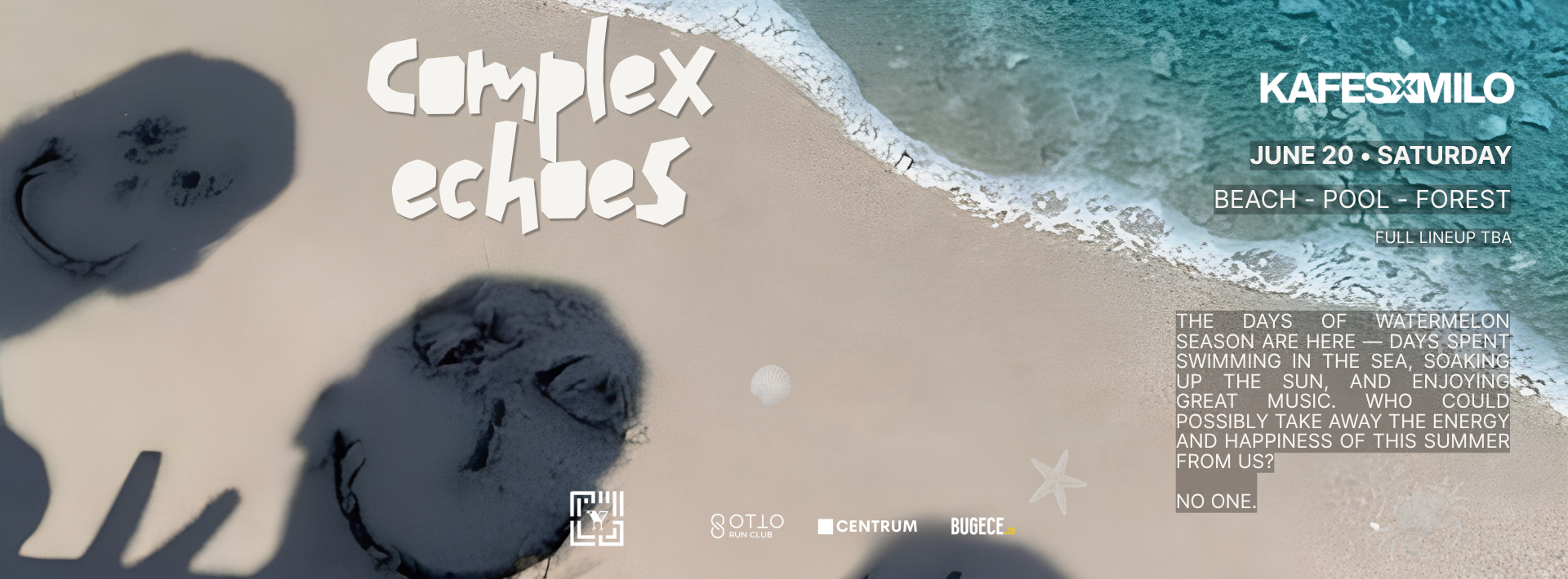 Complex Echoes at KAFESxMILO