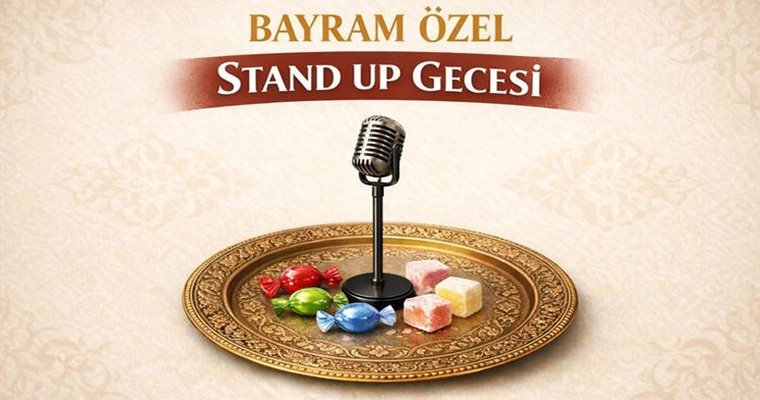 Bayram Özel Stand Up Gecesi Extra