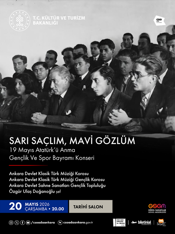 Sarı Saçlım, Mavi Gözlüm "19 Mayıs Atatürk’ü Anma Gençlik ve Spor Bayramı Konseri"