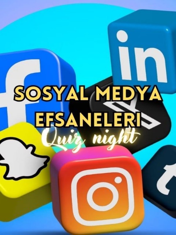 Sosyal Medya Efsaneleri Quiz Night