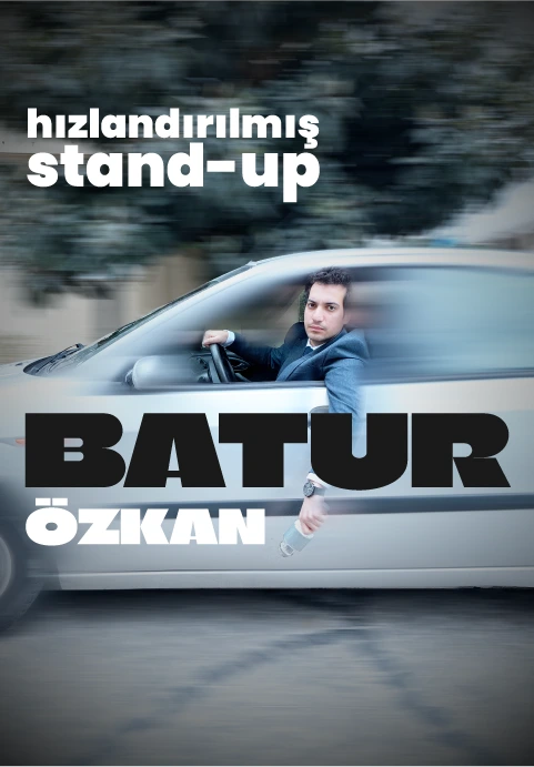 Hızlandırılmış Stand Up - Batur Özkan