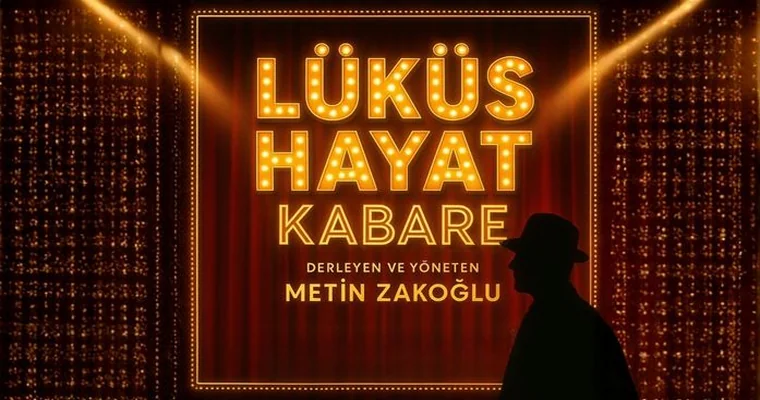 Lüküs Hayat Tiyatro Oyunu