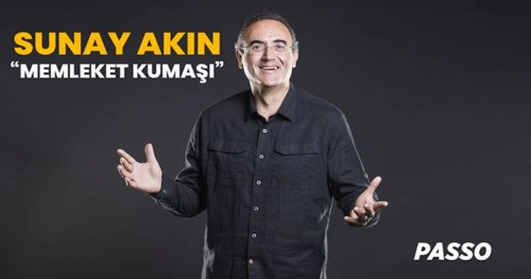 Sunay Akın I Memleket Kumaşı