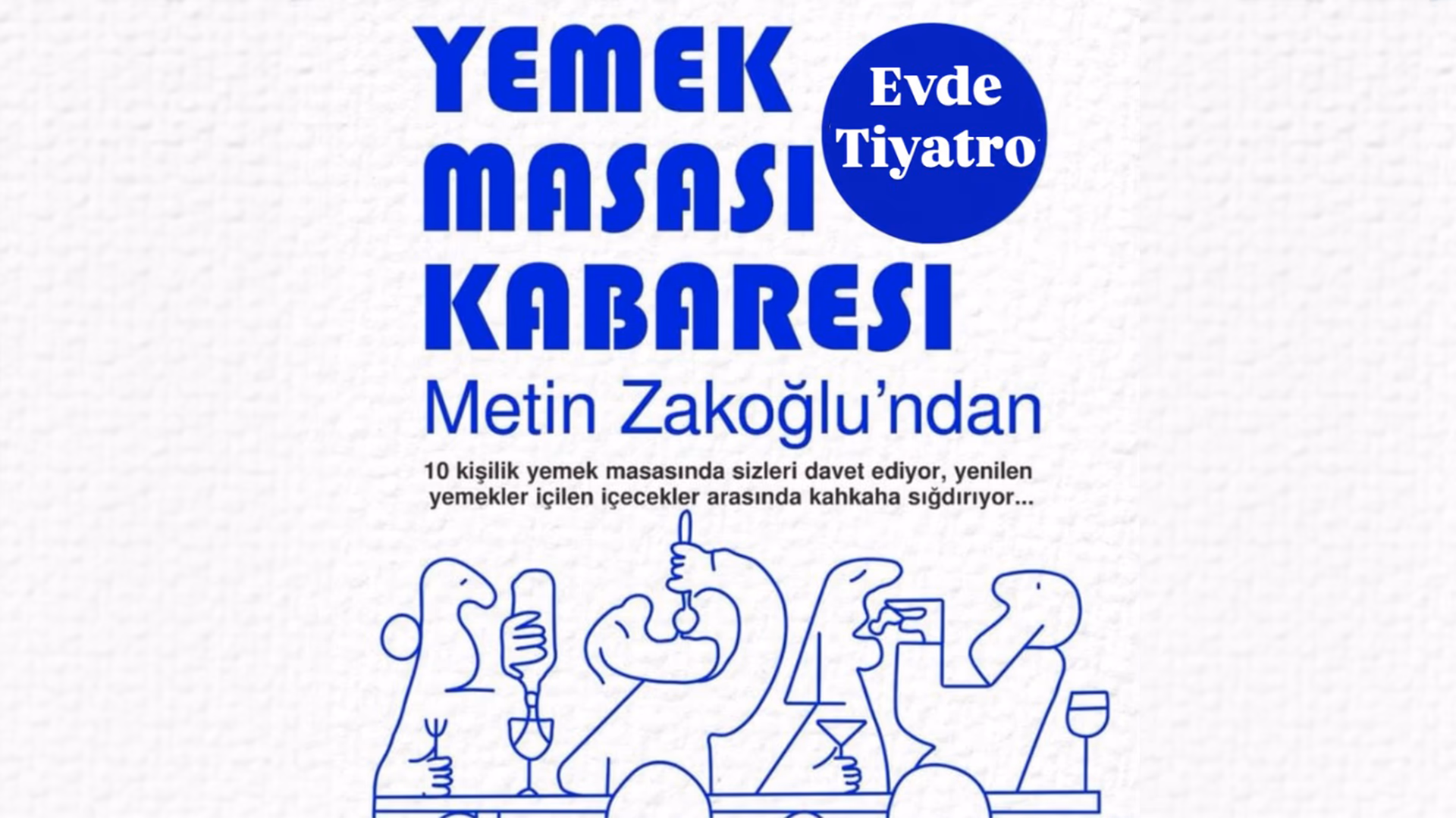 Yemek Masası Kabaresi