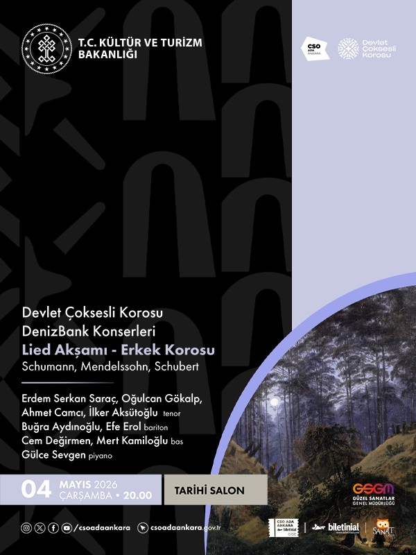 Devlet Çoksesli Korosu DenizBank Konserleri - Lied Akşamı - Erkek Korosu