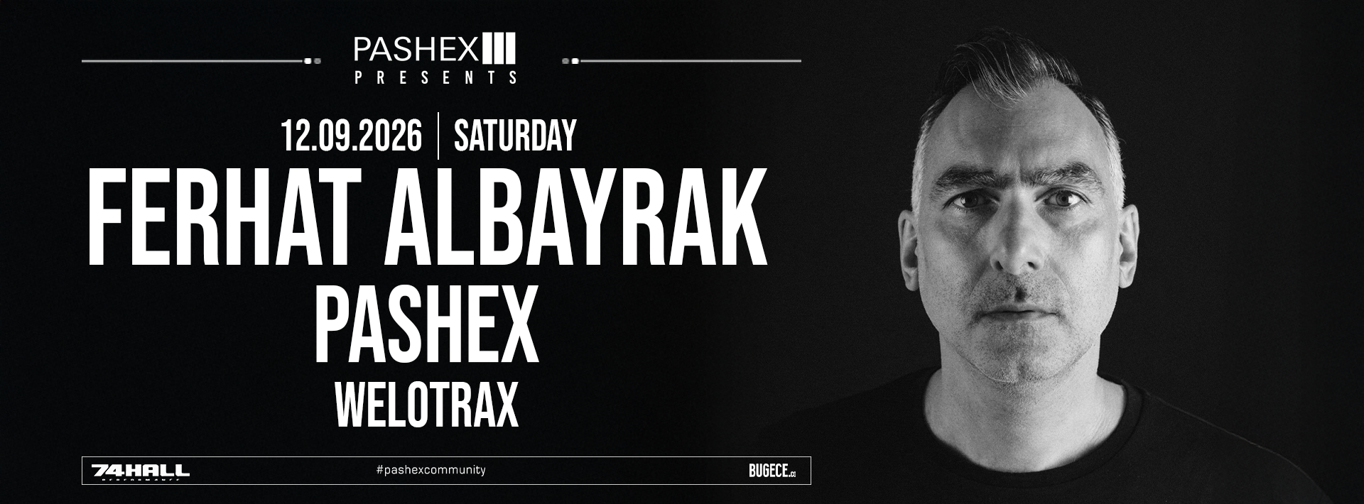 FERHAT ALBAYRAK I PASHEX I WELOTRAX
