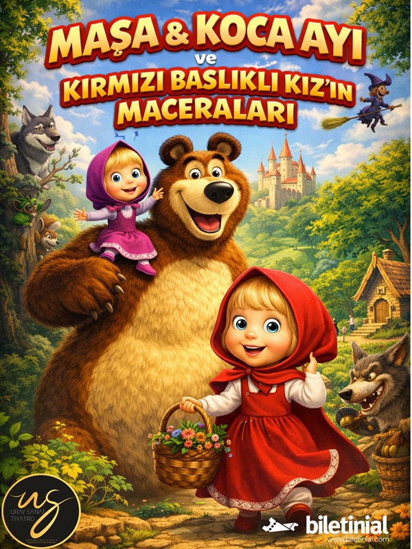 Maşa & Koca Ayı ve Kırmızı Başlıklı Kız’ın Maceraları