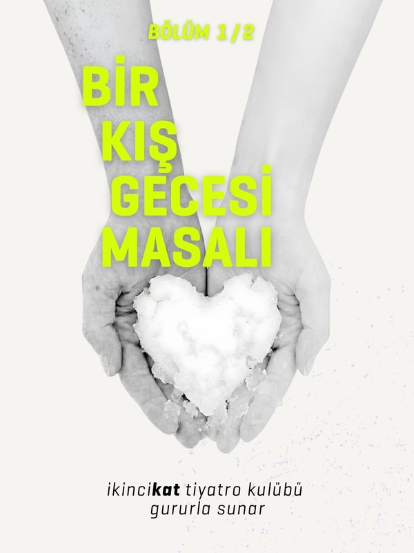 Bir Kış Gecesi Masalı