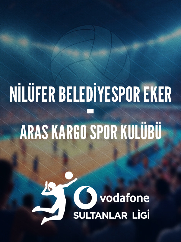 Nilüfer Belediyespor EKER - Aras Kargo Spor Kulübü Play-Off 2.Maç