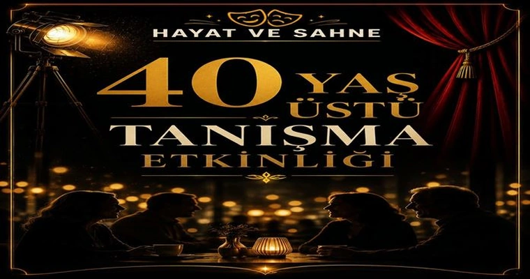 40 Yaş Üstü Tanışma Etkinliği I Adana