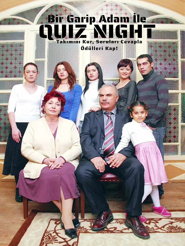 Bir Garip Adam İle Yaprak Dökümü Quiz Night