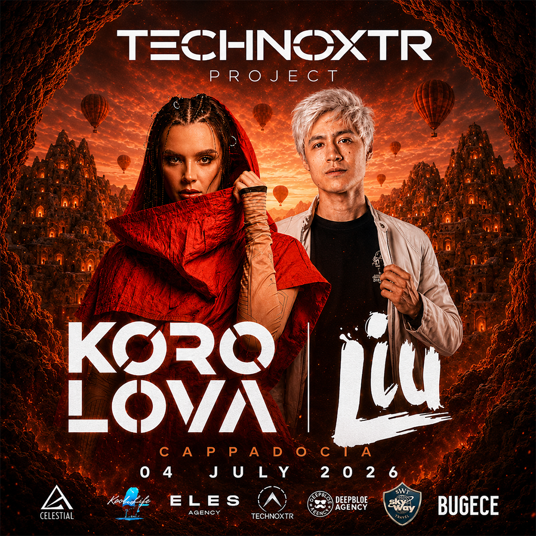 KOROLOVA X LIULIVE I TECHNOXTRPROJECT Presents in CAPPADOCIA