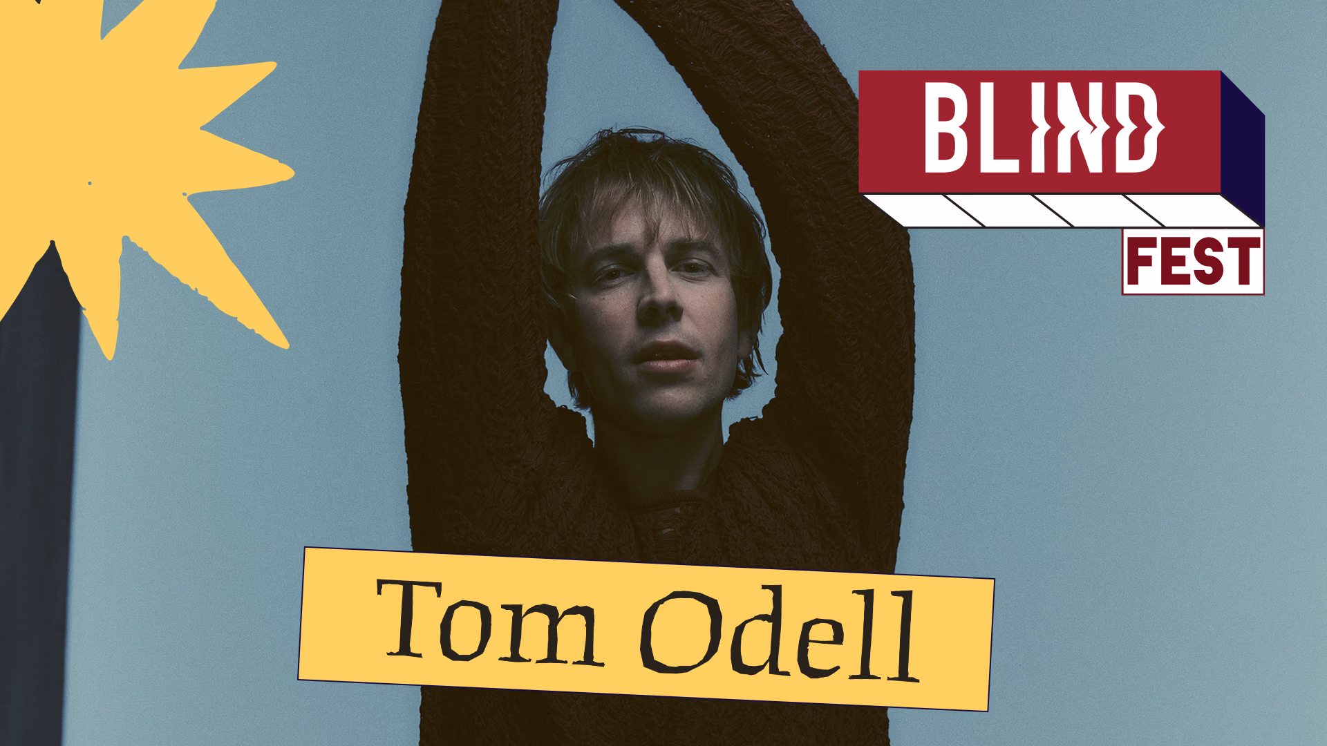 %100 Müzik Sunar: Blind Fest: Tom Odell