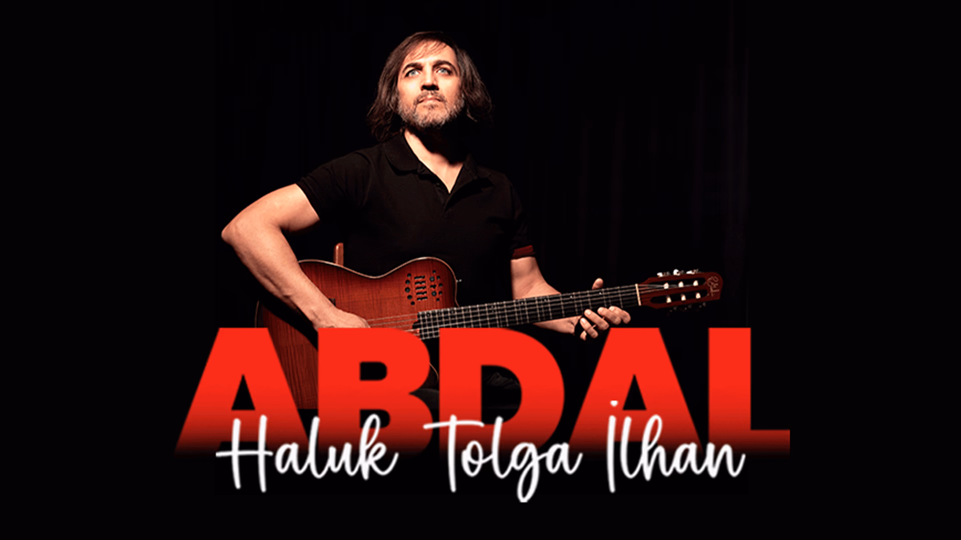 Abdal Haluk Tolga İlhan Halk Müziği Konserleri - Anadolu Turnesi