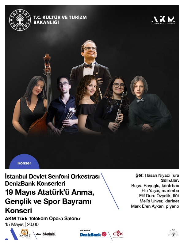 İstanbul Devlet Senfoni Orkestrası DenizBank Konserleri 19 Mayıs Atatürk'ü Anma, Gençlik ve Spor Bayramı Konseri
