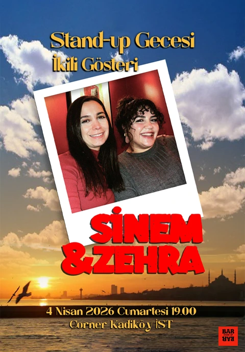 Stand up Gecesi: Sinem & Zehra