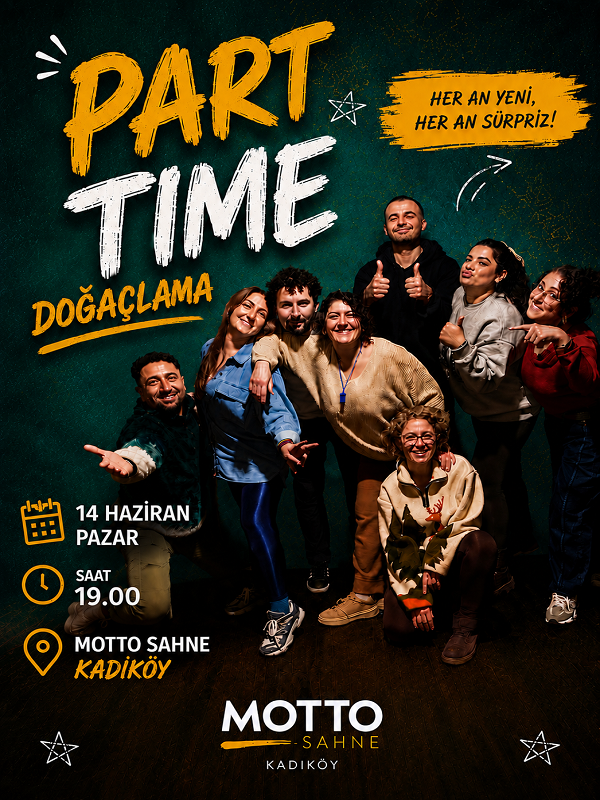 Part Time Doğaçlama