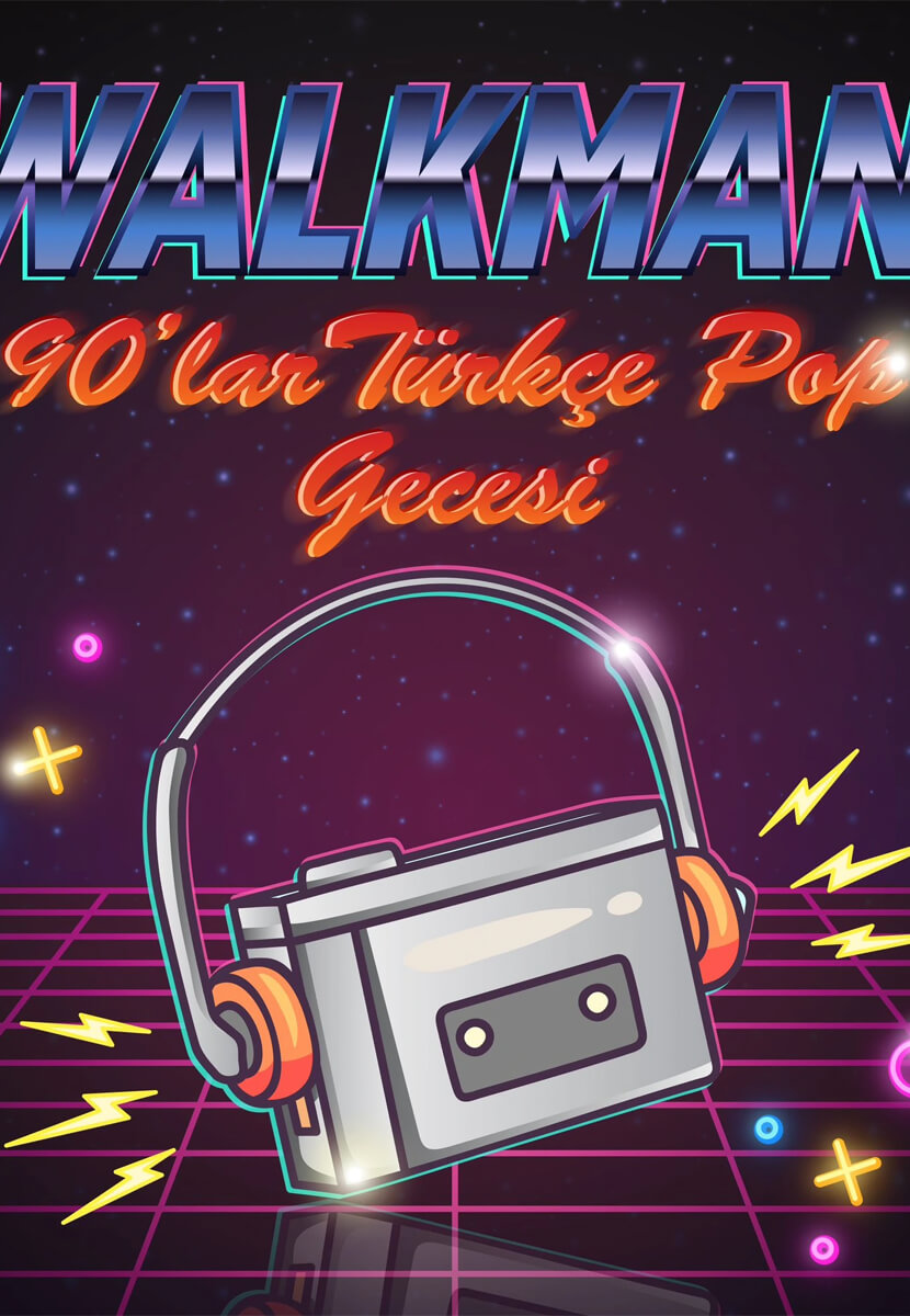 WALKMAN 90'lar Türkçe Pop Gecesi