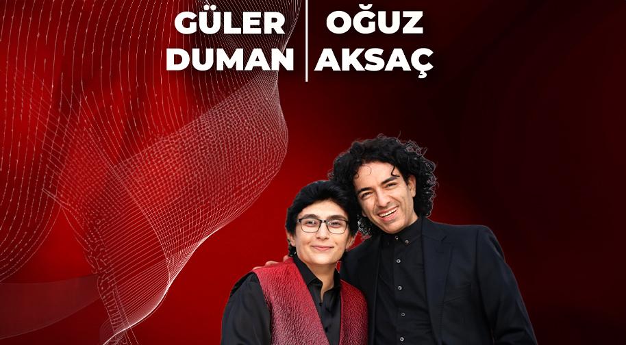 Güler Duman & Oğuz Aksaç