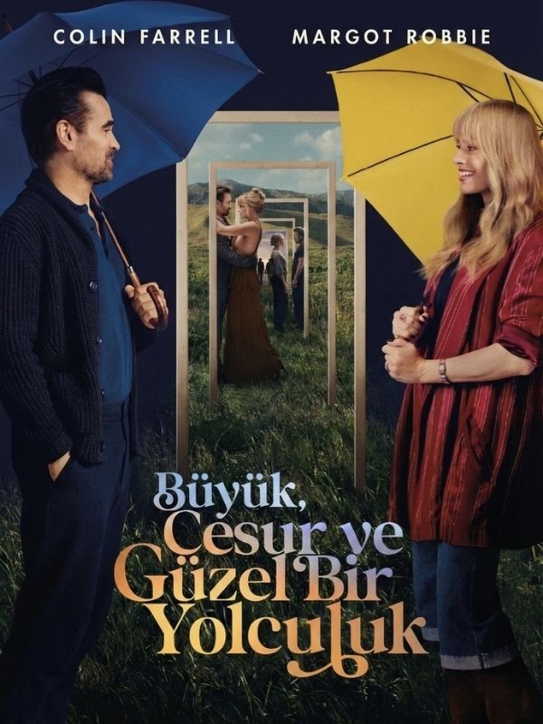 A Big Bold Beautiful Journey / Büyük, Cesur ve Güzel Bir Yolculuk