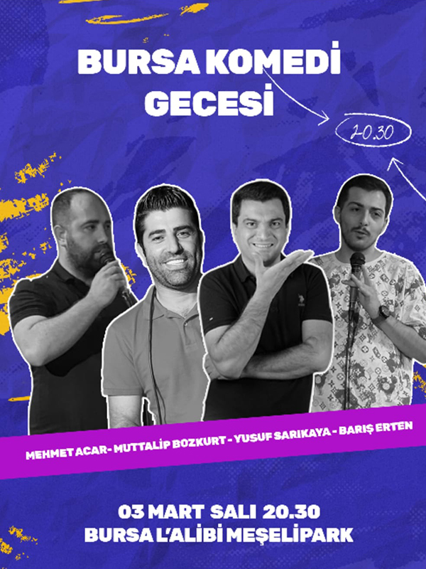 Bursa Dörtlü Komedi Gecesi