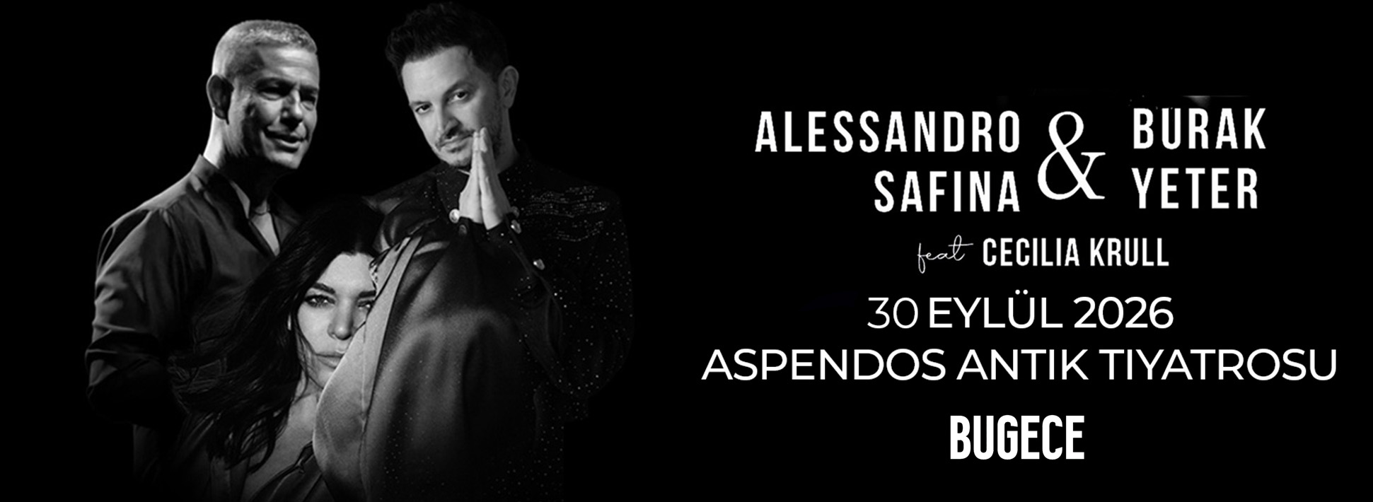 Alessandro Safina & Burak Yeter Senfoni Orkestrası - 30 Eylül