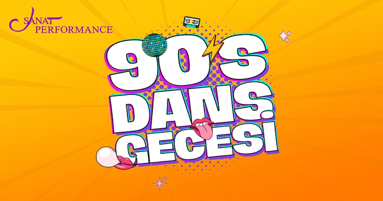 13 Haziran | 90'lar Dans Gecesi