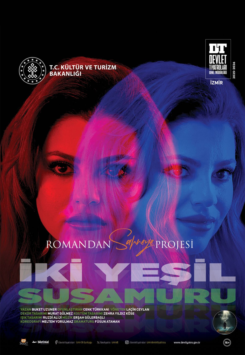İKİ YEŞİL SUSAMURU (75. YIL ROMANDAN SAHNEYE PROJESİ)