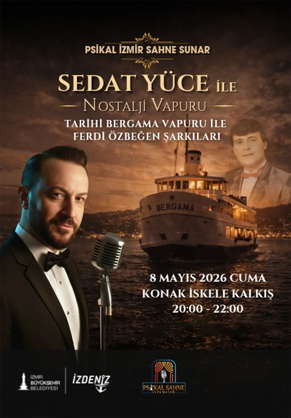 SEDAT YÜCE İLE NOSTALJİ VAPURU - Ferdi Özbeğen Şarkıları