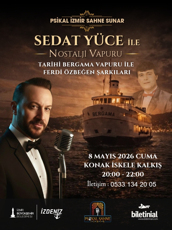 Sedat Yüce ile Nostalji Vapuru