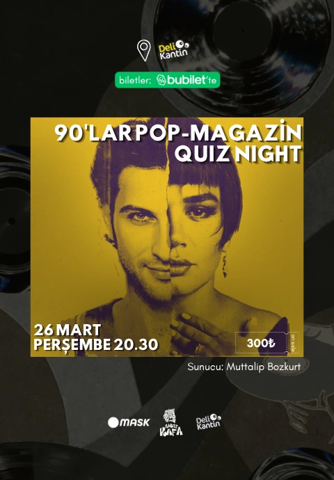 90'lar Türkçe Pop - Magazin Quiz