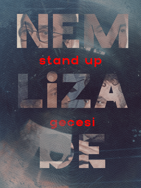 Nemlizade Stand-up Gecesi