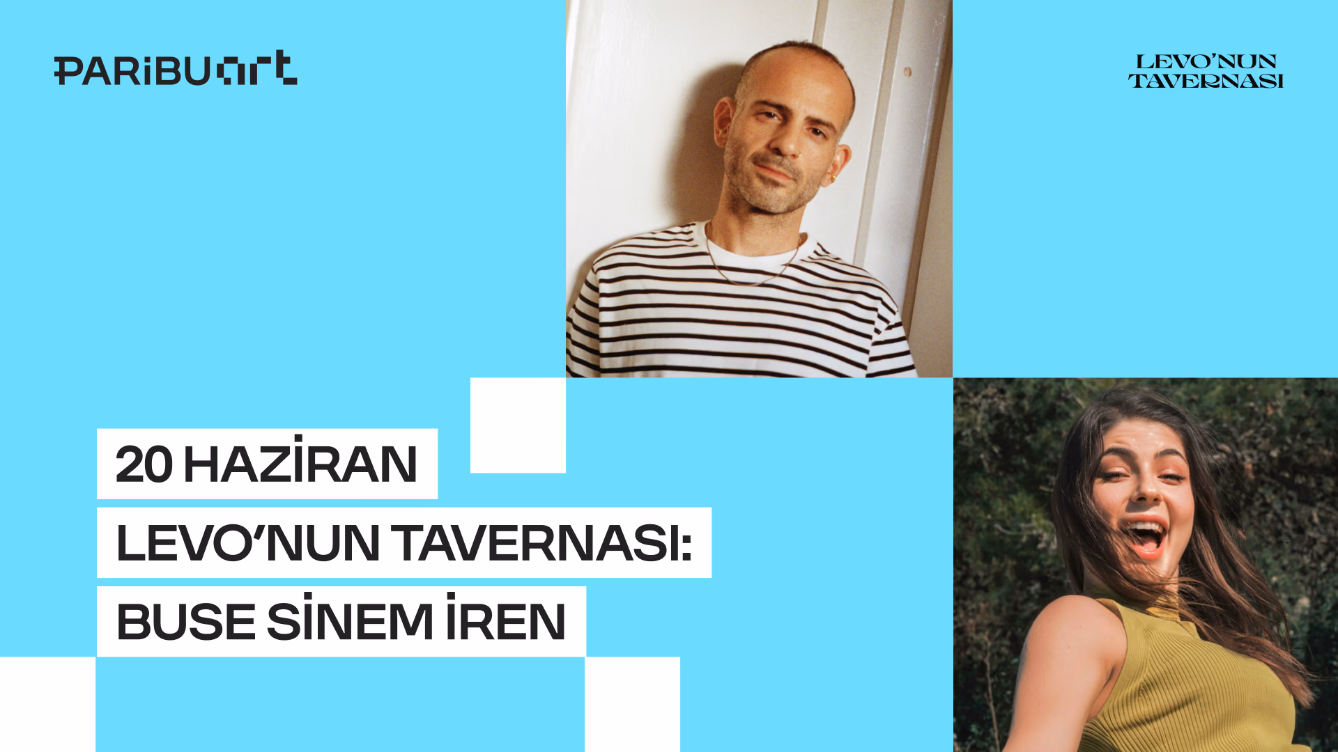 Levonun Tavernası: Buse Sinem İren