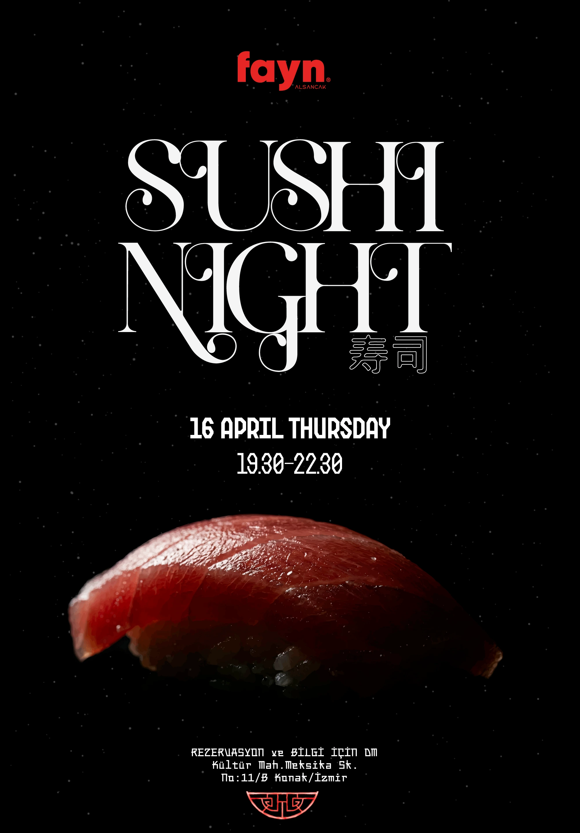 FAYN ALSANCAK SUSHI NIGHT
